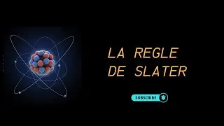 atomistique - règle de slater