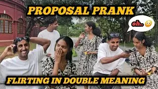 PROPOSAL PRANK 😍 FLIRTING IN DOUBLE MEANING 🥰😄 #funny #love #comedyvideo