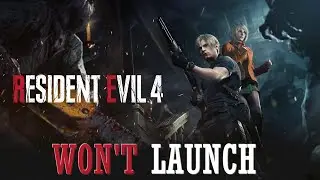 Как исправить проблемы с запуском Resident Evil 4 Remake | RE4 на Windows 10 и 11 2025