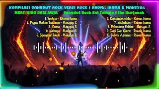 ANTI SKIP SAMPAI AKHIR‼️ Dangdut Rock Full Album