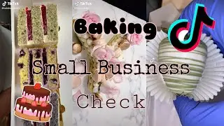 Small Business Check | Baking Edition 🍰🍫🍩🍪🍭Part 1 TikTok Compilation