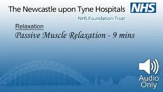 Passive Relaxation by Heather Williams Nurse Consultant Chronic Pain Management NUTH