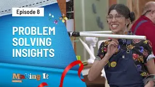 Problem Solving Creation Insights From The Makers | Making It Australia | Channel 10