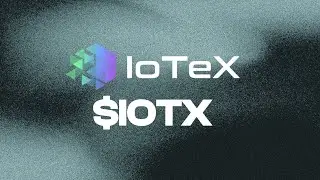 IoTeX PROJE İNCELEMESİ I $IOTX COIN I DE-PIN &Ouml;NC&Uuml;S&Uuml; PROJE