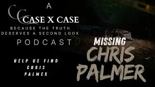 Help Find Chris Palmer | Active Missing Person Case