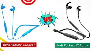 Boat Rockerz 255 Pro Plus vs 333 || Boat Rockerz 330 Pro vs 255 Pro Plus || Best Boat Neckband