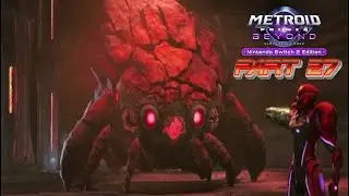 LET&acute;S PLAY METROID PRIME 4 BEYOND *PART 27* Nerviger krampf kampf !und entt&auml;uschungen des games !!!