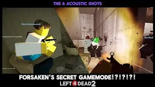 ROBLOX FORSAKEN'S SECRET GAMEMODE?!?!?!??!?! || Left 4 Dead 2 (Modded)