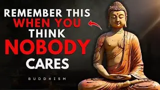 When You Feel Completely Alone&mdash;Remember This | Buddhism Wisdom
