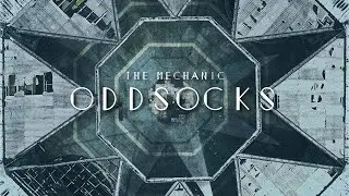 The Mechanic, Solace -  Odd Socks [Official Music Video]