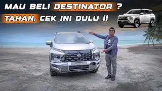 MAU BELI DESTINATOR ⁉️TAHAN, CEK INI DULU‼️MITSUBISHI XPANDER CROSS
