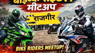 Bihar creators meet-up in rajgir riders 
