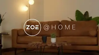 ZOE at Home