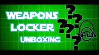 Weapons Locker Unboxing: US Mystery Box