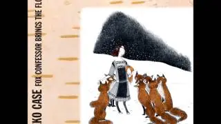 Neko Case - Star Witness