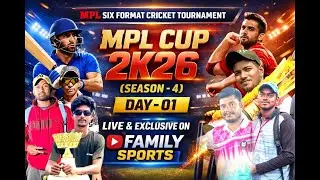 MPL CUP 2K26 || DAY-1 || FAMILY SPORTS || MAMDIPARA CRICKET TOURNAMENT||