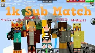 Pixel Gun 3D - 1k Sub Match
