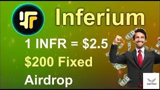 Inferium Airdrop - Claim IFR Token | Social Task Airdrop!!  200$ - 400$ Confrom #infrrium #makemoney
