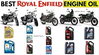 Best Engine Oil For Royal Enfield 350cc to 650cc | Top Recommendation