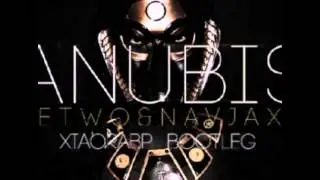 Vetwo & Navjaxx- Anubis (XiaoRABP Bootleg)