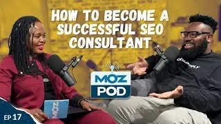 Эпизод 17 | Как стать успешным SEO-консультантом | Люк Карти MozPod | 4k