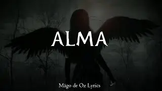 Mägo de Oz - Alma - Letra