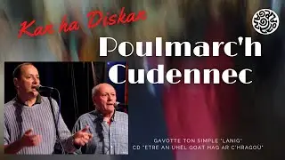 POULMARC'H / CUDENNEC - Ton simple gavotte Lanig extrait du CD 