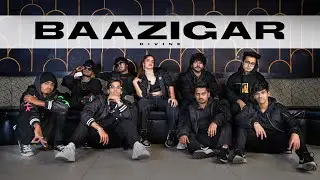 DIVINE - Baazigar feat. Armani White | Dance Choreography | Mohan Pandey | THE KINGS