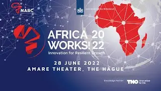 Africa Works! 2022 Innovation for Resilient Growth