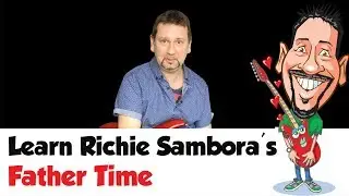 Richie Sambora - Father Time Guitar Lesson - Part 1