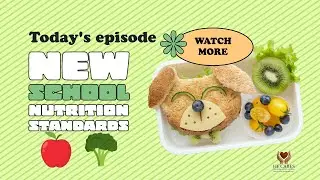 🎙️ Podcast Title: New School Nutrition Standards: Sugar & Sodium Cuts, Family & Community Impacts