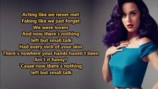 Katy Perry- Small Talk (lyrics) {HeyLyrics}