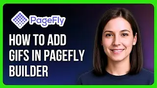 Как добавить GIF-анимацию в Pagefly Builder