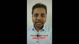 How to apply work permit visa?? 2021 #shorts #emmanueljames