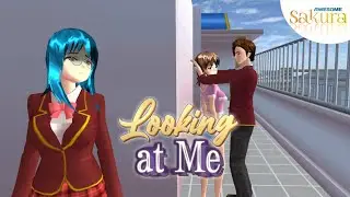 Looking At Me 👀 Sakura School Simulator | Short Music Video | Awesome Sakura