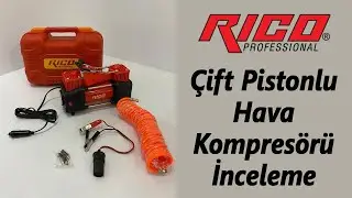 RICO RLA-0004S Çift Pistonlu Hava Kompresörünü inceliyoruz.