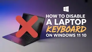 Disable Your Laptop Keyboard on Windows 11/10 &ndash; Step-by-Step Guide!