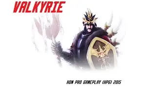 HoN Pro Valkyrie Gameplay - 1905 MMR - Ep.111