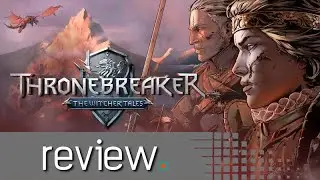 Thronebreaker: The Witcher Tales Switch Review - Noisy PIxel
