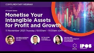 IP Expert Series Webinar - Monetise Your Intangible Assets For Profit and Growth