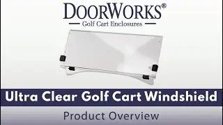 Ultra Clear Golf Cart Windshield & Easy Install | DoorWorks