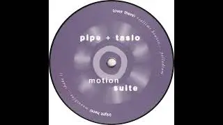 Pipe + Taslo - Realtime Bounce (GN03)