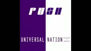 Push - Universal Nation (2002 Mix) [Bonzai Back Catalog]
