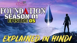 Foundation  Season 1 Episode 5 Explained in Hindi || Cine Talker || Apple Tv +