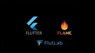 FLutter Flame Flutlab - Partie 1 -    présentation