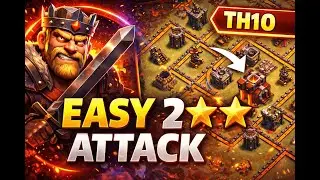 TH10 Easy 2 Star Attack Strategy | Safe War Attack | Clash of Clans