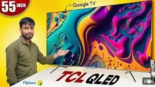 TCL 139 cm (55 inches) 4K Ultra HD Smart QLED Google TV 55T8C #review 