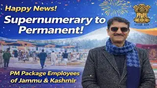 Happy News for PM Package Employees of J&K