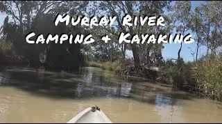 Murray River Camping at Greenways Landing. Fishing, Kayaking & Cook Up.