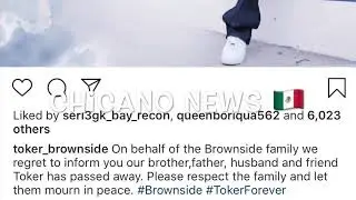 RIP TOKER FROM BROWNSIDE (BREAKING NEWS) 10/10/18
